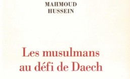 « Les musulmans au défi de Daech » de Mahmoud HUSSEIN
