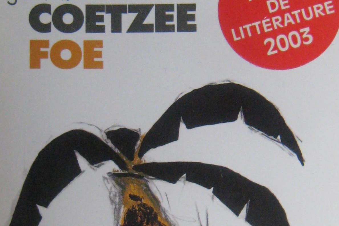 Foe de COETZEE un bien étrange roman