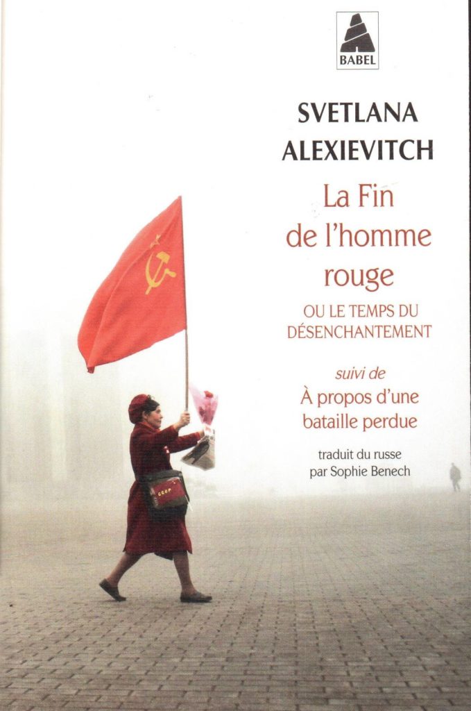 « La fin de l’homme rouge » Svetlana ALEXIEVITCH 