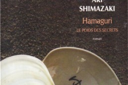 « Hamaguri – Le poids des secrets » de Aki SHIMAZAKI (note de lecture 2/5)