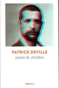 « peste & choléra » de Patrick DEVILLE (note de lecture) - couverture du roman