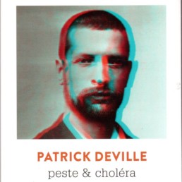 « peste & choléra » de Patrick DEVILLE (note de lecture)