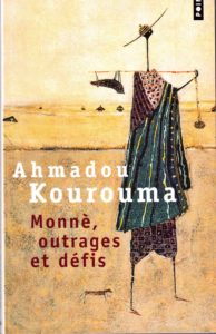 « Monné, outrages et défis » d’Ahmadou KOUROUMA (note de lecture) - couverture du livre