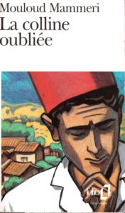 « La colline oubliée » de Mouloud MAMMERI - couverture du livre
