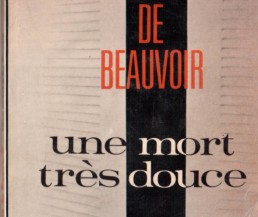 « Une mort très douce » de Simone DE BEAUVOIR (note de lecture)