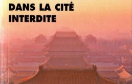 « Mémoires d’un eunuque dans la Cité Interdite » de DAN Shi