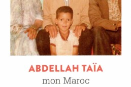 « mon Maroc » d’Abdellah TAÏA (note de lecture)