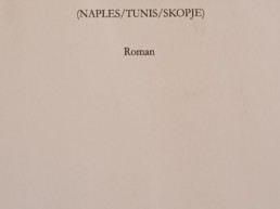 « Ainsi que tous les hommes – Naples / Tunis / Skopje » de Hocine TANDJAOUI (note de lecture).