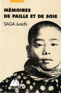 « Mémoires de paille et de soie » de SAGA Junichi - couverture du livre