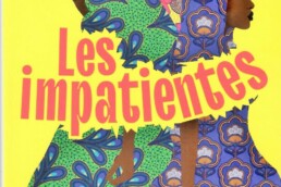 « Les impatientes » de Djaïli AMADOU AMAL