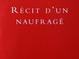 « Récit d’un naufragé » de Gabriel GARCIA MARQUEZ