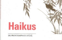 « Haikus de printemps et d’été » (note de lecture)