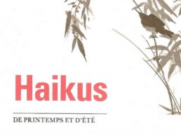 « Haikus de printemps et d’été » (note de lecture)