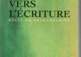 « Vers l’écriture » de Jeanne BENAMEUR (note de lecture)