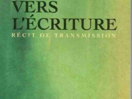 « Vers l’écriture » de Jeanne BENAMEUR (note de lecture)