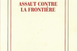 « Assaut contre la frontière » de Leïla SLIMANI (note de lecture)