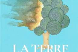La terre brûle