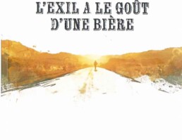 « L’exil a le goût de la bière » poèmes de Najwa BENCHEBAB